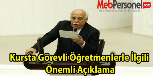 Kursta Görevli Öğretmenlerle İlgili Önemli Açıklama