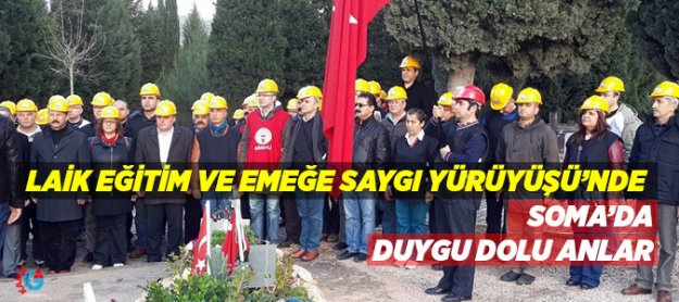 Laik Eğitim ve Emeğe Saygı Yürüyüşünde Soma'da Duygu dolu anlar‏