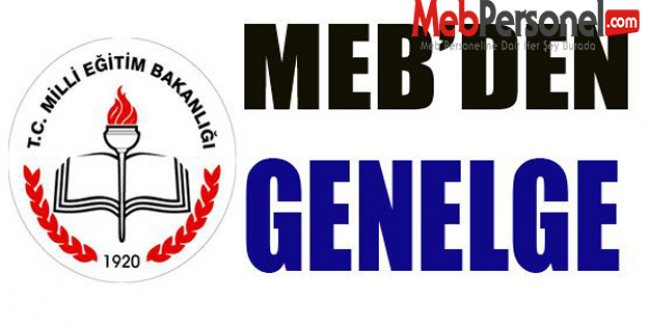 MEB'den İl Müdürlüklerine Genelge
