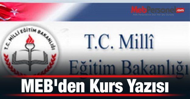 MEB'den Kurs Yazısı