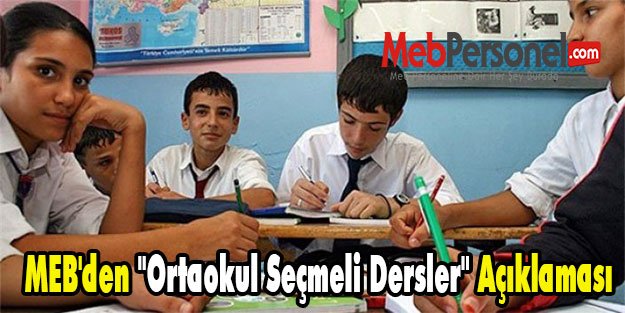 MEB'den ''Ortaokul Seçmeli Dersler'' Açıklaması