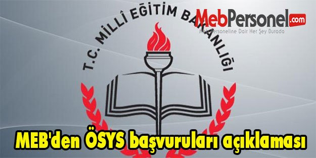 MEB'den ÖSYS başvuruları açıklaması
