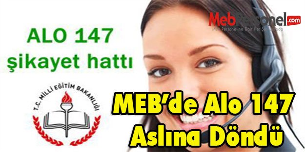 MEB'de Alo 147 Özüne Döndü