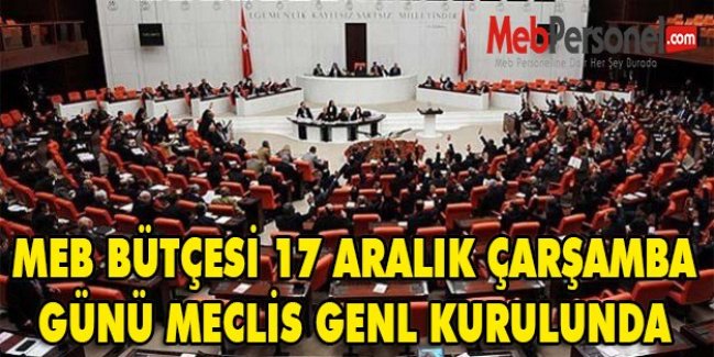 Meb Bütçsesi Çarşamba Günü Genel Kurulda Görüşülecek