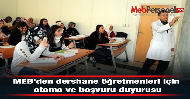 MEB'den dershane öğretmenleri için atama  duyurusu
