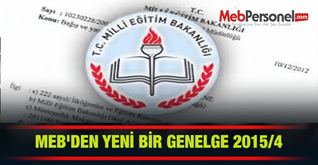 MEB'DEN YENİ BİR GENELGE 2015/4