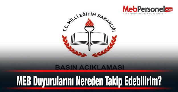 MEB Duyurularını Nereden Takip Edebilirim?