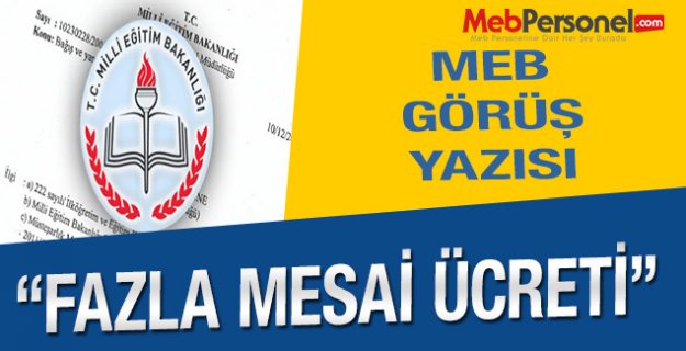 MEB Fazla Mesai Ücreti Görüş Yazısı