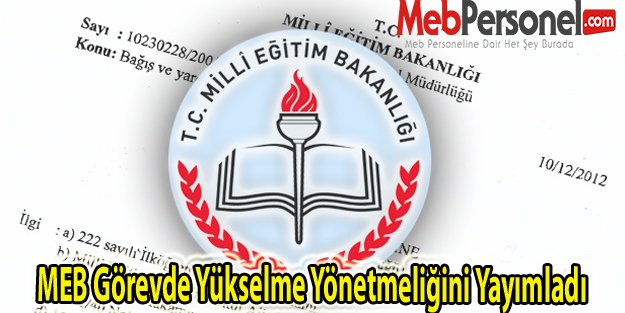 MEB Görevde Yükselme Yönetmeliğini Yayımladı
