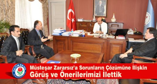 Meb ,Müsteşarına İl emri uygulamasının kaldırılmaması gerektiği anlatıldı