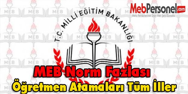 MEB Norm Fazlası Öğretmen Atamaları Tüm İller-14