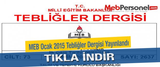 MEB Ocak 2015 Tebliğler Dergisi Yayınlandı - TIKLA İNDİR