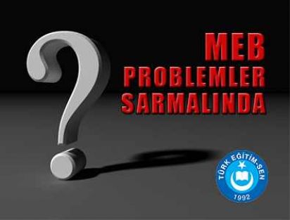 MEB PROBLEMLER SARMALINDA