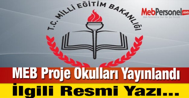 MEB Proje Okulları Yayınlandı