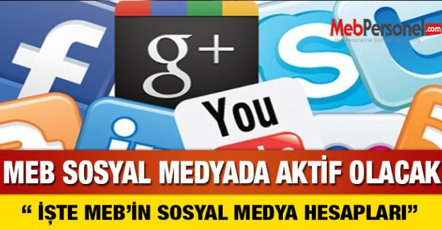 MEB, sosyal medyada aktif olacak