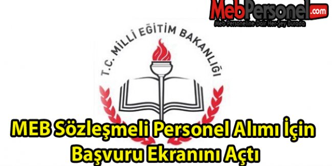 MEB Sözleşmeli Personel Alımı İçin Başvuru Ekranını Açtı