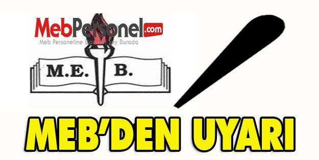 MEB UYARDI!