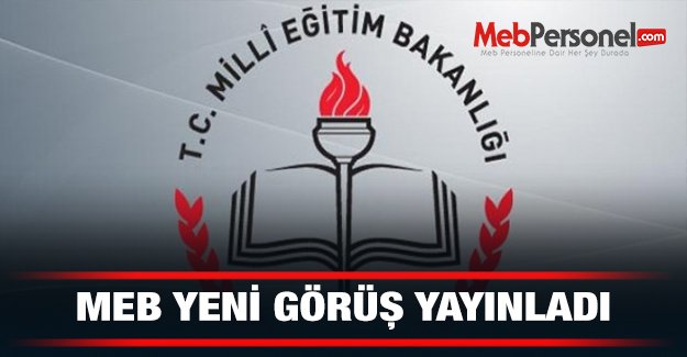 MEB Yeni Görüş Yayınladı