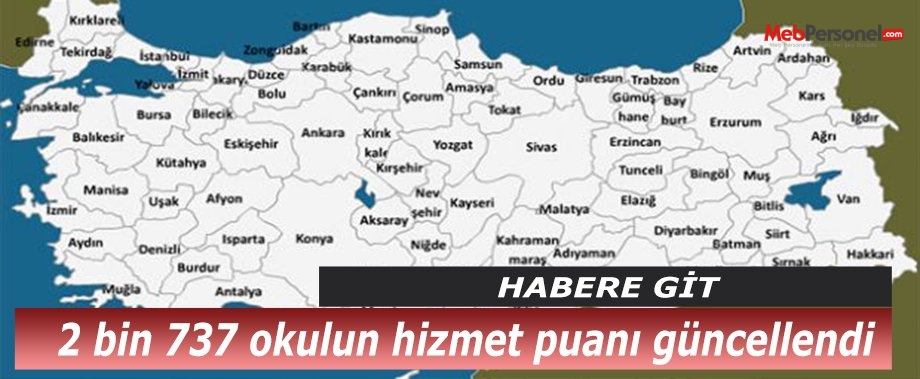 2 bin 737 okulun hizmet puanı güncellendi