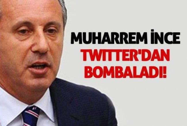 MUHARREM İNCE MEB'İ TWİTTER'DEN BOMBALADI !