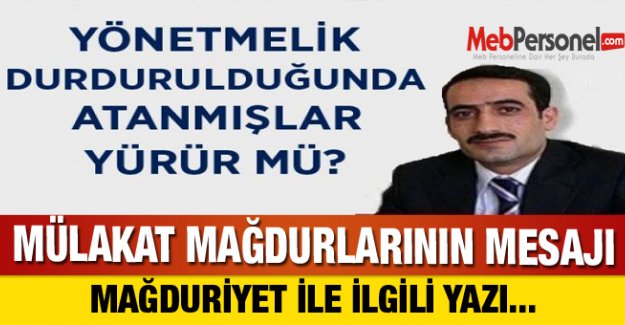 MÜLAKAT MAĞDURLARININ  MESAJI