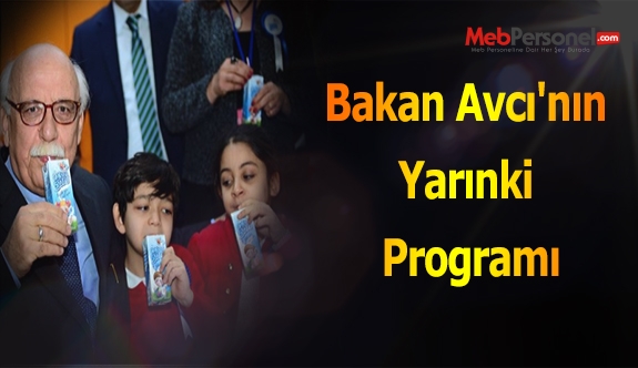 Bakan Avcı'nın Yarınki Programı