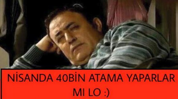 Nisan'da 40 Bin Atama Capsleri