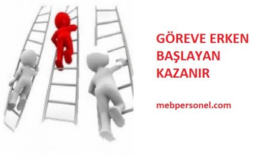 Öğretmenlerden Göreve Erken başlayan Kazanır