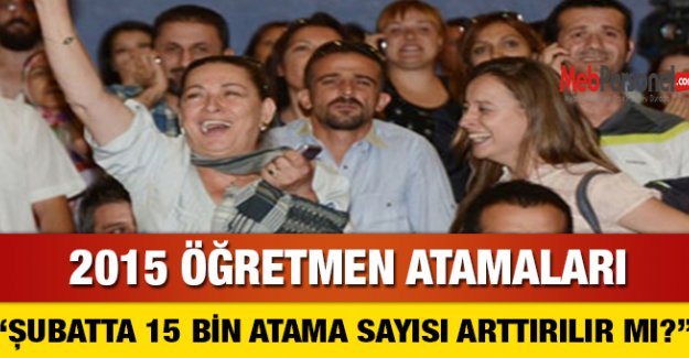 Öğretmen Atamalarında Sayı Arttırılır mı?