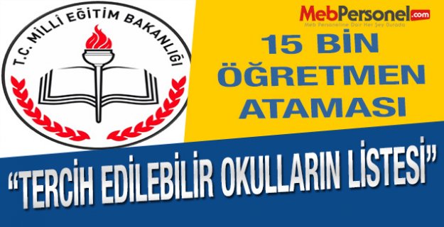 Öğretmen Atamalarında Tercih Edilebilecek Okulların Listesi