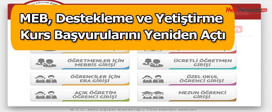 MEB, Destekleme ve Yetiştirme Kurs Başvurularını Yeniden Açtı