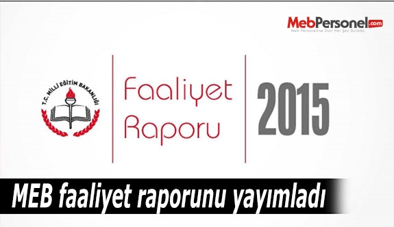 MEB faaliyet raporunu yayımladı