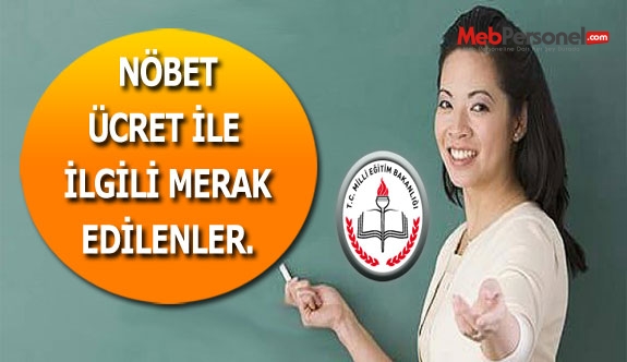 Nöbet Ücreti İle İlgili Merak Edilen Sorular ve Cevaplar