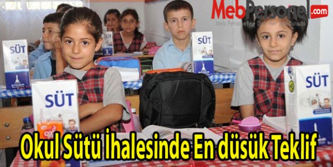 Okul Sütü İhalesinde En düsük Teklif