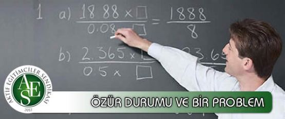 ÖZÜR DURUMU VE BİR PROBLEM