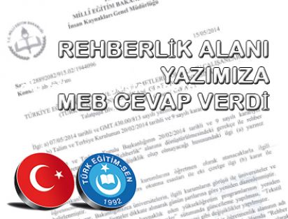 REHBERLİK ALANI YAZIMIZA MEB CEVAP VERDİ