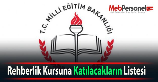 Rehberlik Kursuna Katılacakların Listesi
