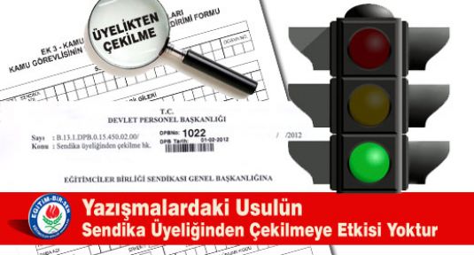 SENDİKA ÜYELİĞİYLE İLGİLİ AÇIKLAMA