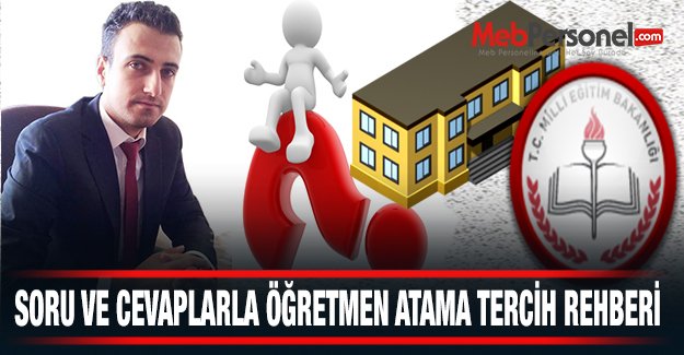 Soru ve Cevaplarla 15 Bin Öğretmen Atama Tercih Rehberi