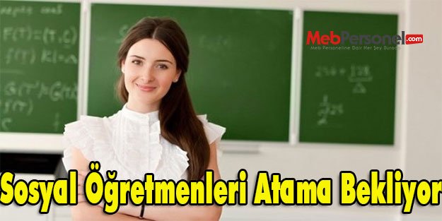 Sosyal Öğretmenleri Atama Bekliyor