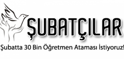 Şubat Atamasına Günler Kala Şubatçılar Durmuyor