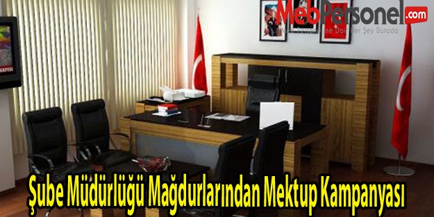 Şube Müdürlüğü Mağdurlarından Mektup Kampanyası