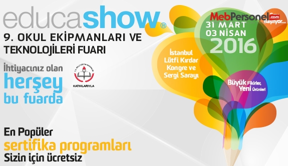 Educashow 9.Okul Ekipmanları Fuarı