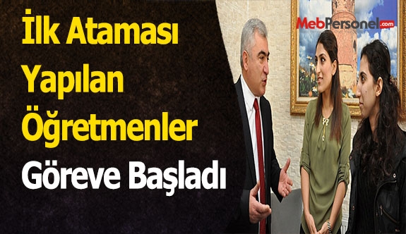 İlk Ataması Yapılan Öğretmenler Göreve Başladı