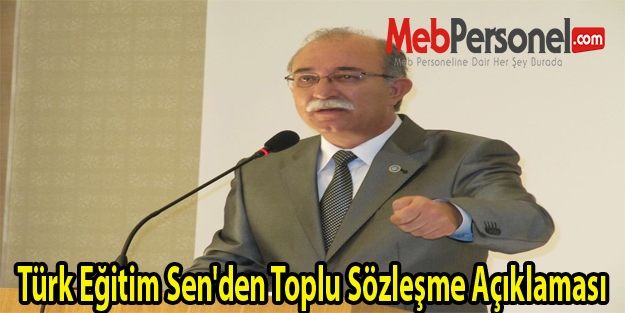 Türk Eğitim Sen'den Toplu Sözleşme Açıklaması