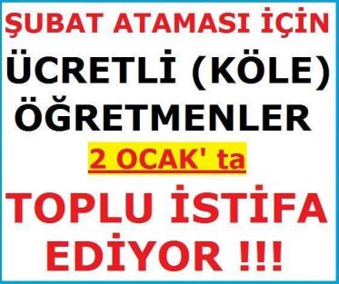 Ücretli Öğretmenler Toplu Olarak İstifa Ediyor