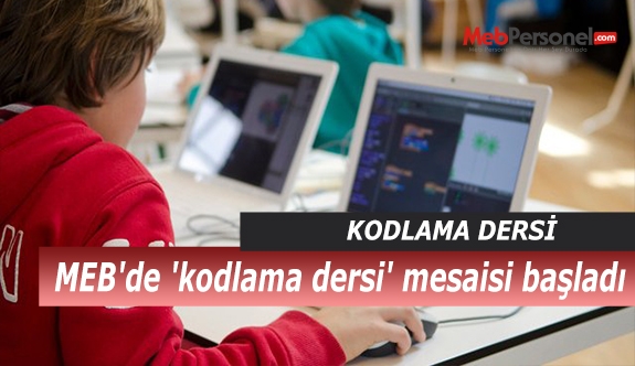 MEB'de 'kodlama dersi' mesaisi başladı