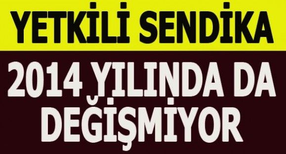 YETKİLİ SENDİKA EĞİTİMBİRSEN