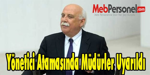 Yönetici Atamasında Müdürler Uyarıldı