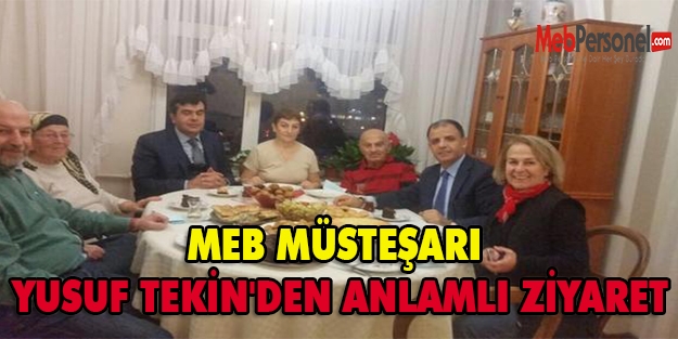 YUSUF TEKİN'DEN ANLAMLI ZİYARET